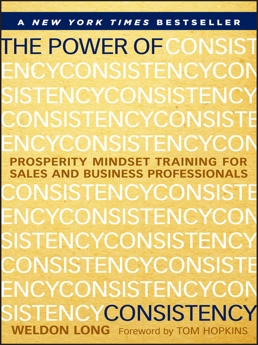 Title details for The Power of Consistency by Weldon Long - Wait list